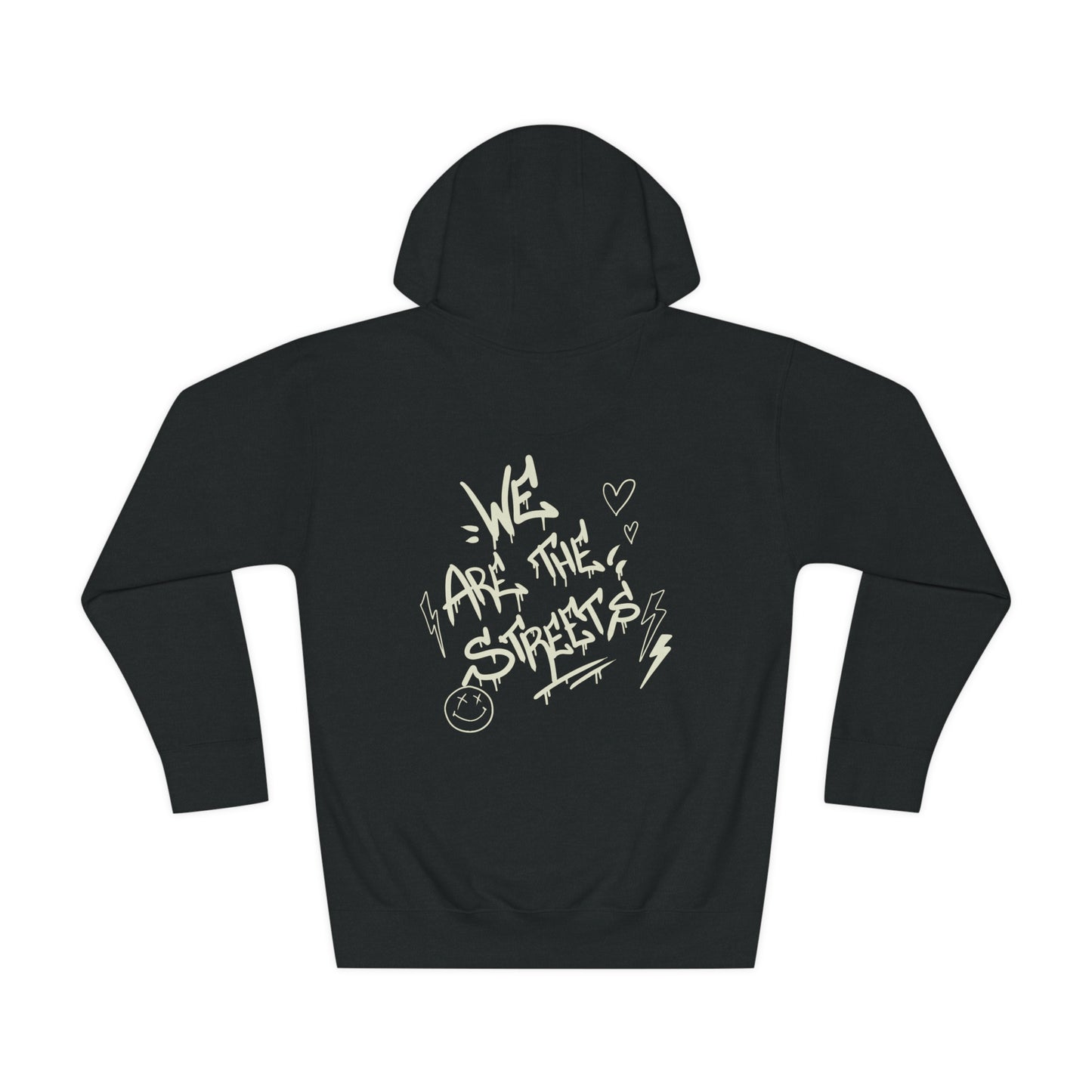 We are the Streets Hoodie