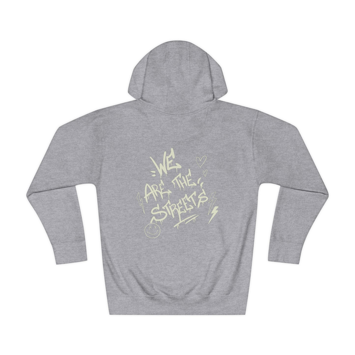 We are the Streets Hoodie