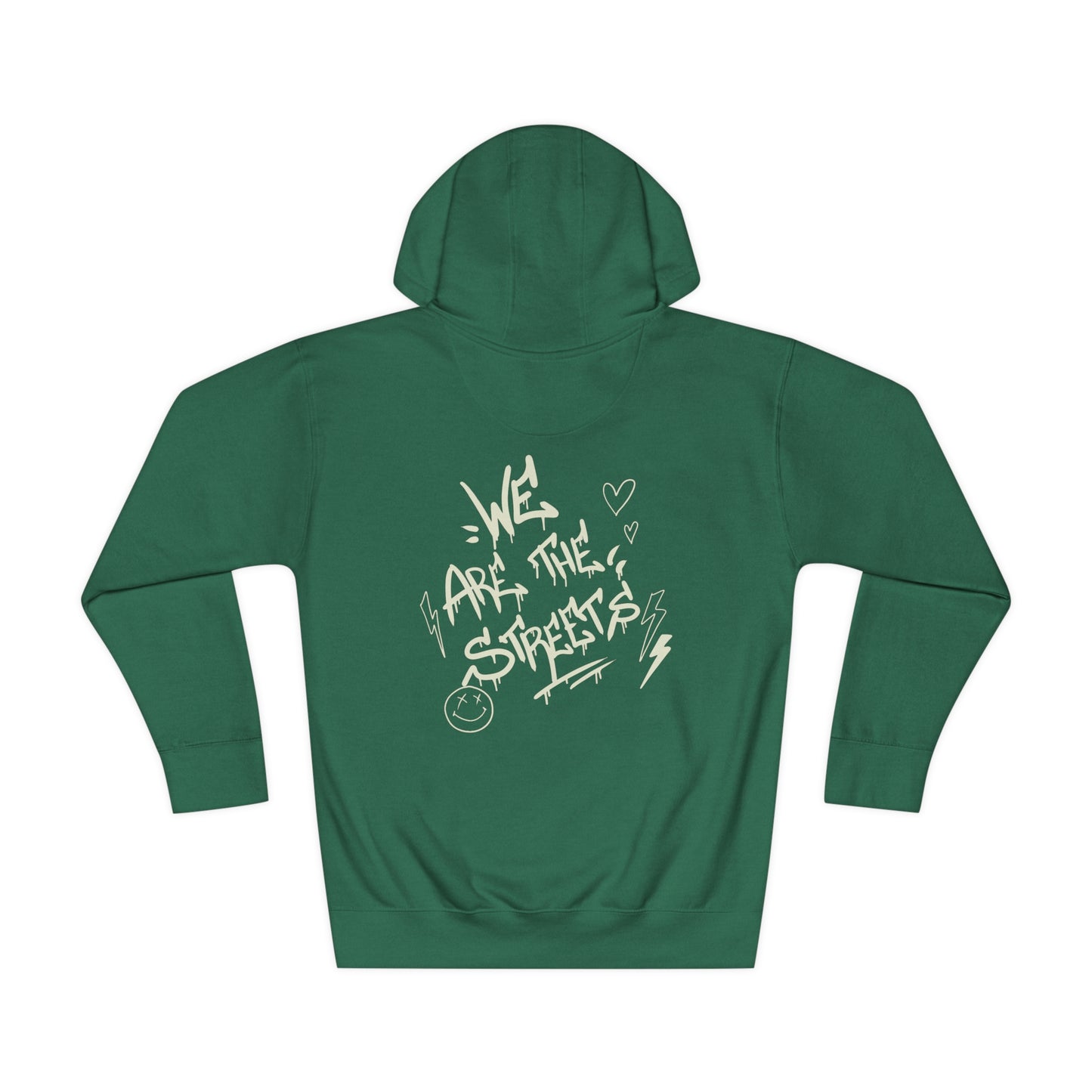 We are the Streets Hoodie