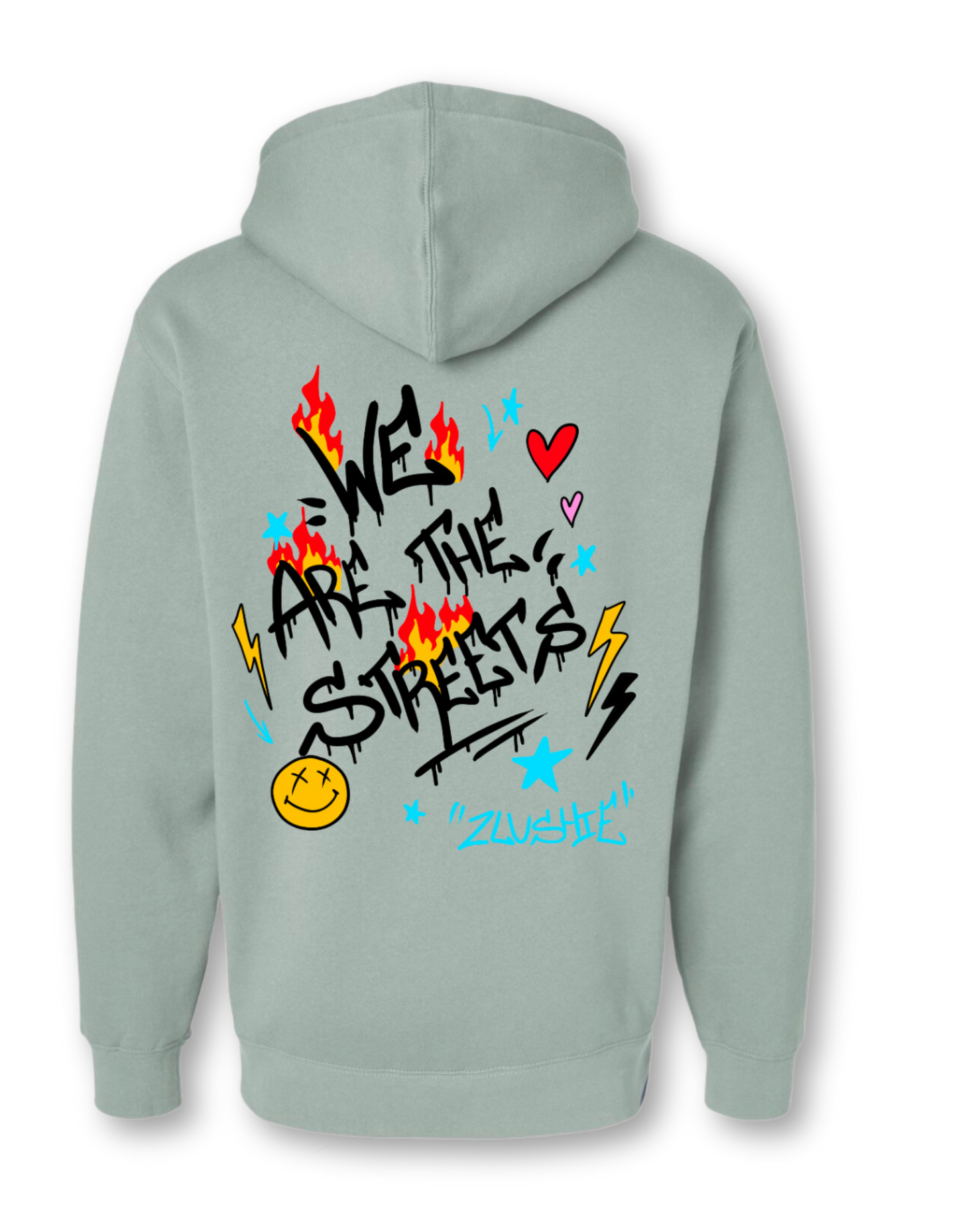 ''We are the Streets'' Hoodies